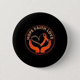 Faith Hope Love Leukemia Awareness Heart Orange Ri Button