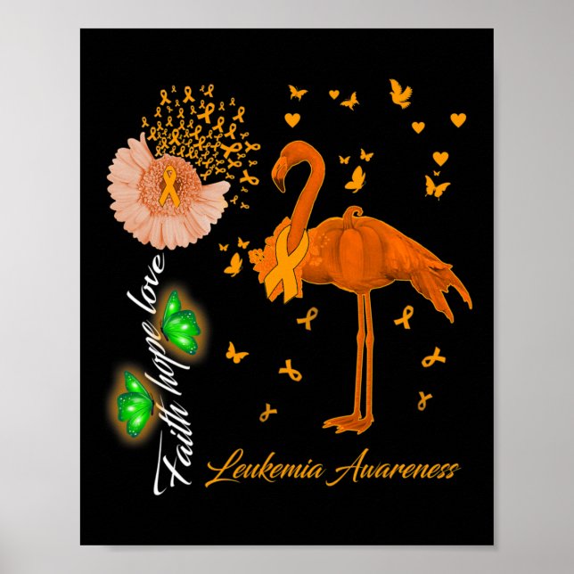 Faith Hope Love Leukemia Awareness  Poster (Front)