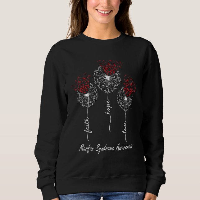 Faith Hope Love Marfan Syndrome Awareness Sweatshirt (Front)