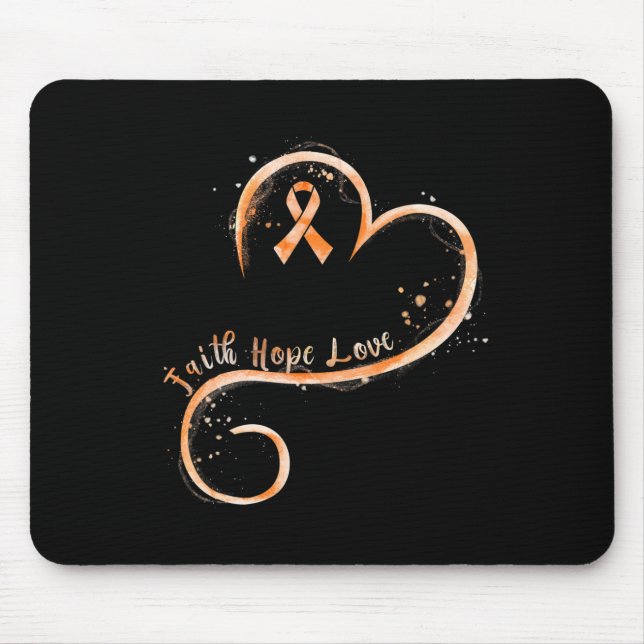 Faith Hope Love Orange Ribbon Leukemia Awareness  Mouse Pad (Front)