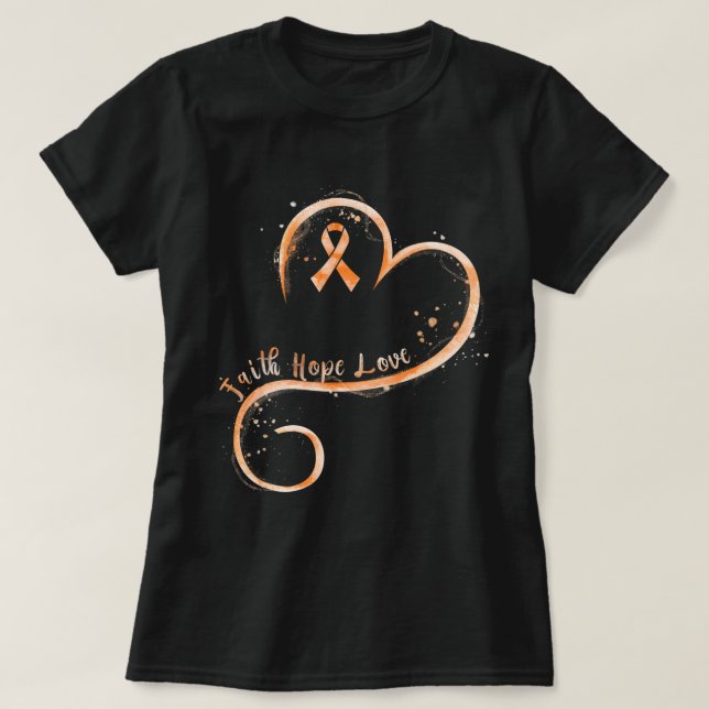 Faith Hope Love Orange Ribbon Leukemia Awareness  T-Shirt (Design Front)