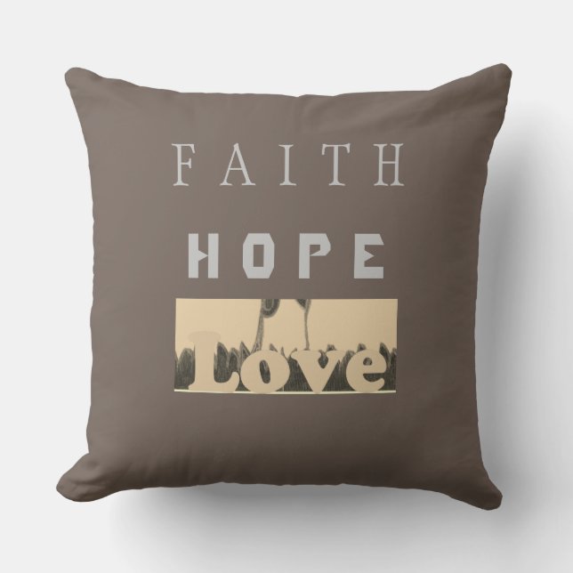 Faith Hope Love  Outdoor Pillow (Front)