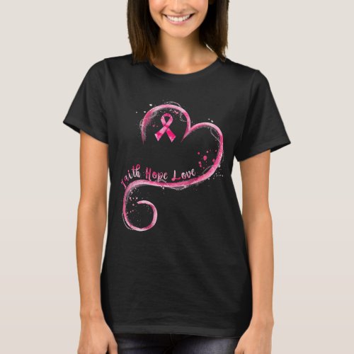 Faith Hope Love Pink Ribbon Breast Cancer Awarenes T_Shirt