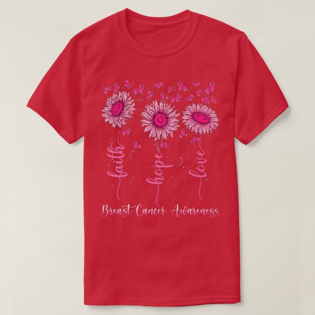 Faith Hope Love Pink Ribbon Breast Cancer Awarenes T-Shirt (Design Front)