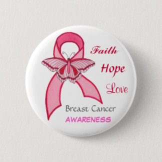 Faith, Hope, Love Pink Ribbon - Customizable Pin