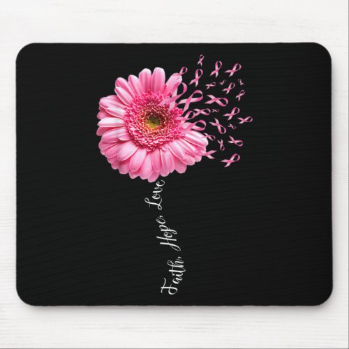 Faith Hope Love Pink Ribbon Daisy Flower  Breast C Mouse Pad