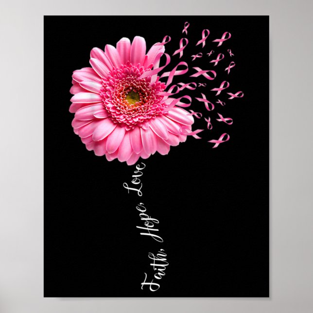 Faith Hope Love Pink Ribbon Daisy Flower Breast Ca Poster (Front)