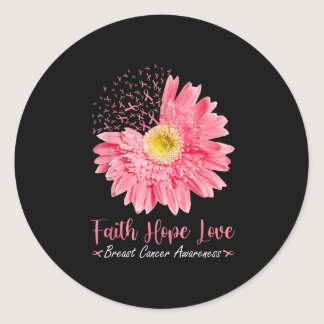 Faith Hope Love Pink Ribbon Daisy Sunflowers Breas Classic Round Sticker