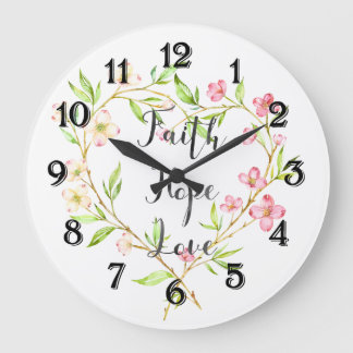 Faith Hope Love Pink Watercolor Floral Heart Large Clock