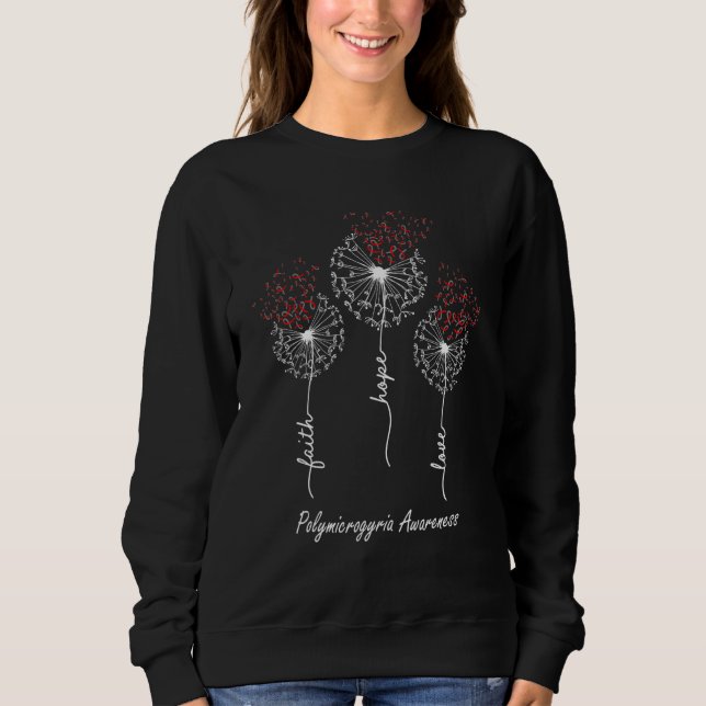 Faith Hope Love Polymicrogyria Awareness Sweatshirt (Front)
