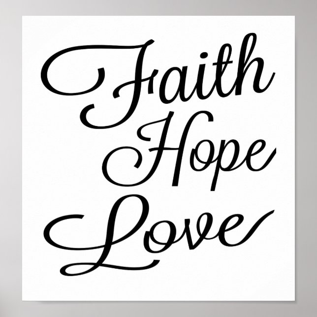 Faith Hope Love Poster (Front)