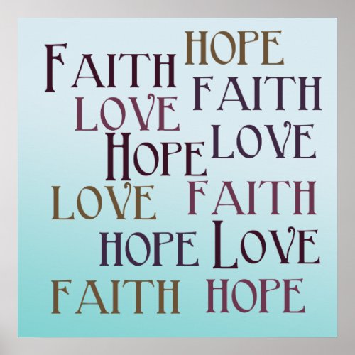 Faith Hope Love Poster