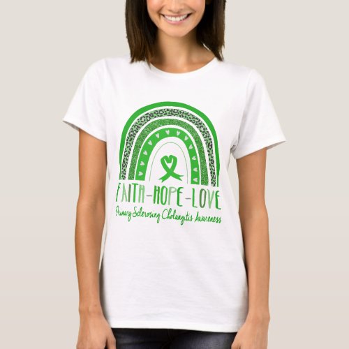 Faith Hope Love Primary Sclerosing Cholangitis  T_Shirt