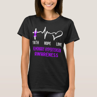 Faith Hope Love Pulmonary Hypertension Awareness T-Shirt