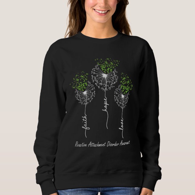 Faith Hope Love Reactive Attachment Disorder Aware Sweatshirt (Front)
