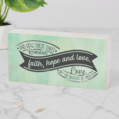 Faith Hope  Love Ribbon Wooden Box Sign