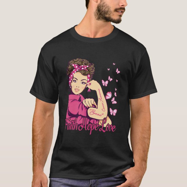 Faith Hope Love Rosie Riveter Breast Cancer T-Shirt (Front)