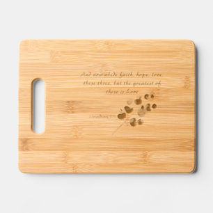 Faith Hope Love Scripture  Engraved Cutting Board