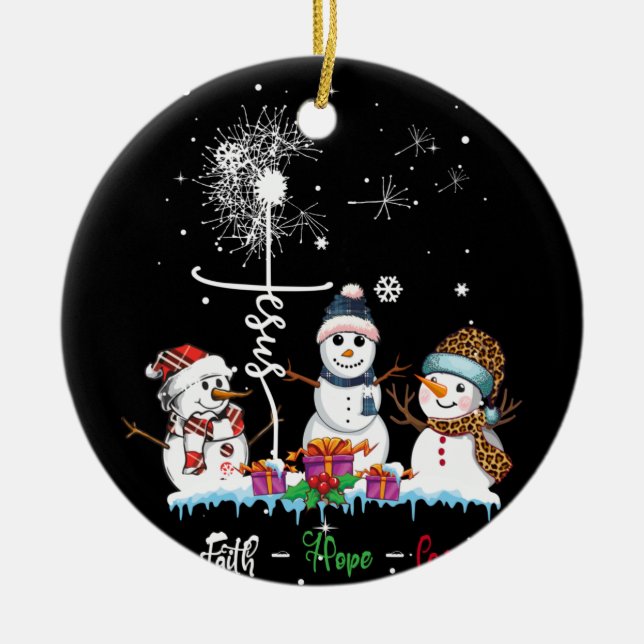 Faith Hope Love Snowman Jesus Dandelion Christian Ceramic Ornament (Front)