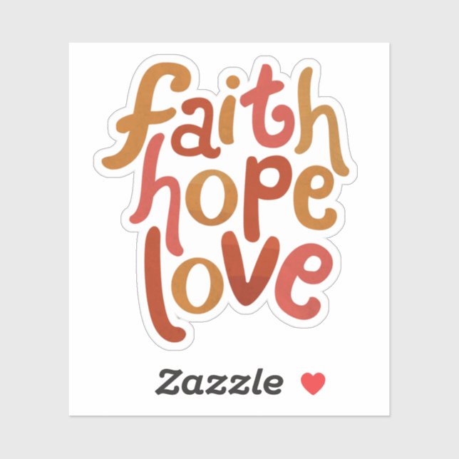 Faith Hope Love Sticker (Sheet)
