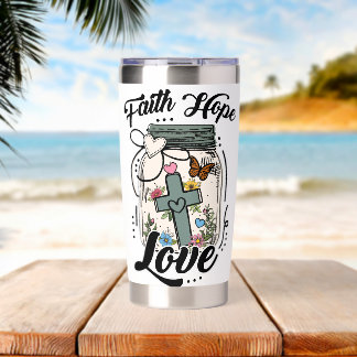 Faith, Hope, Love tote Insulated Tumbler