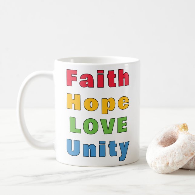 Faith Hope Love Unity Coffee Mug (With Donut)