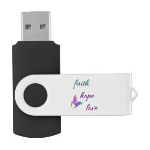 Faith Hope Love USB Flash Drive