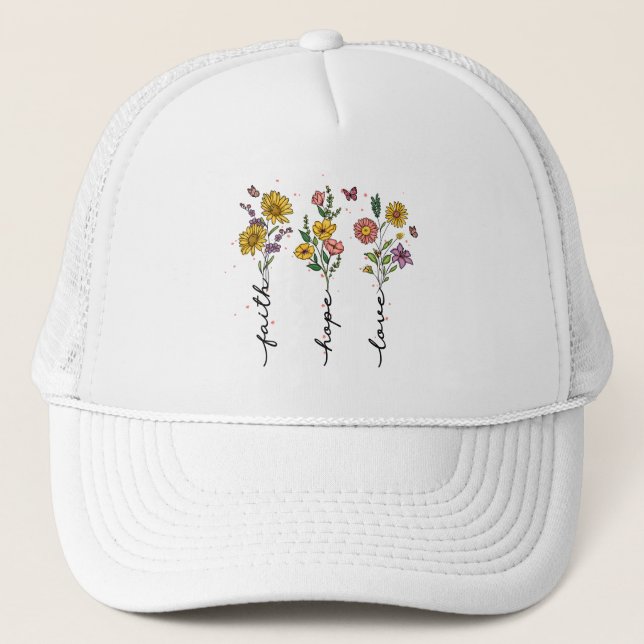 Faith, Hope, Love – Vibrant Floral Inspirational Trucker Hat (Front)