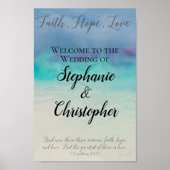 Faith Hope Love Watercolor Bible Verse Wedding Poster by CustomInvites at Zazzle