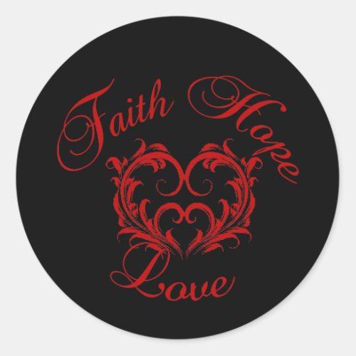Faith Hope Love with Heart  Classic Round Sticker