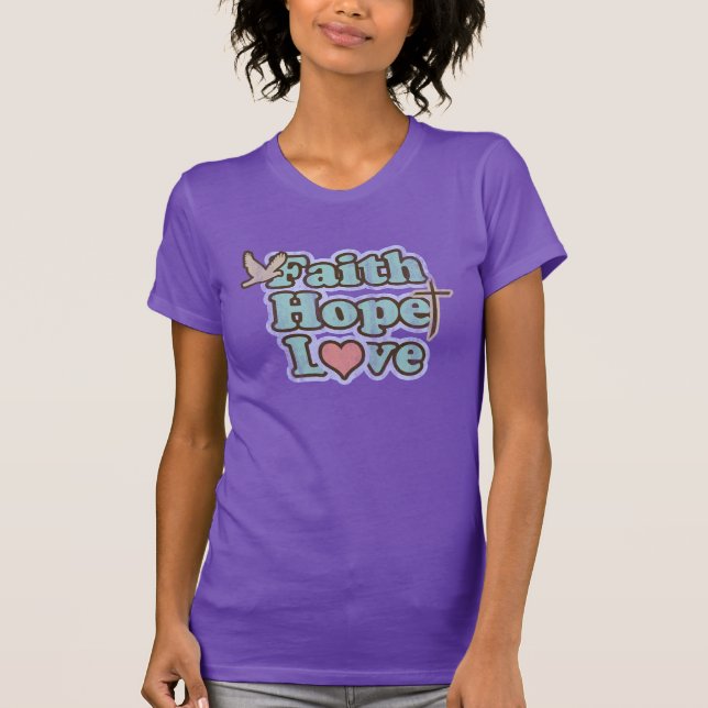 Faith Hope Love Womens T-Shirt (Front)