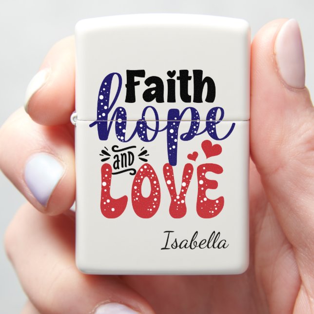 Faith Hope Love Zippo Lighter (In Hand)