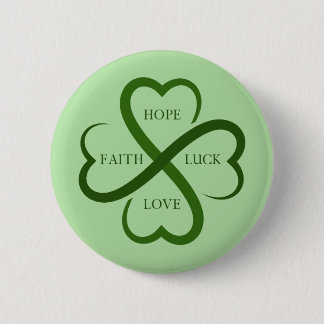 Faith, Hope, Luck, Love Button