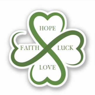 Faith, Hope, Luck, Love Sticker