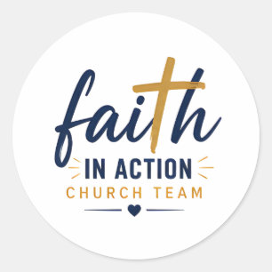 Faith in Action Church Team Inspirational Classic Round Sticker
