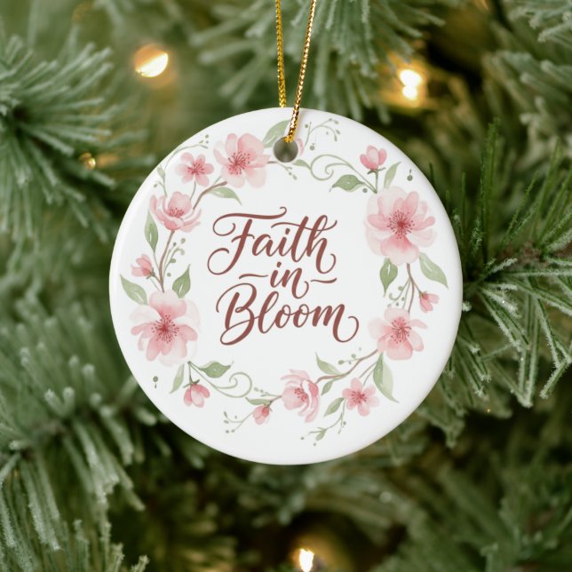 Faith in Bloom Floral Ornament (Tree)