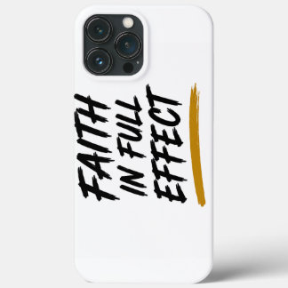 FAITH IN FULL EFFECT — Inspirational Notebook iPhone 13 Pro Max Case