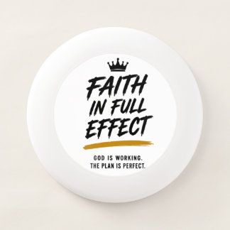FAITH IN FULL EFFECT — Premium Inspirational Wham-O Frisbee