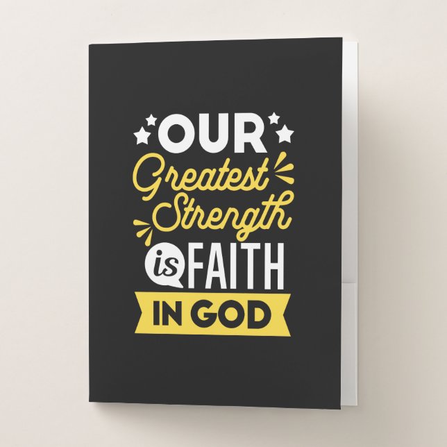 Faith in God – Our Greatest Strength Quote Pocket Folder (Front)