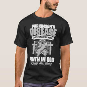 Faith In God PD Patients Fighter Parkinson's Disea T-Shirt