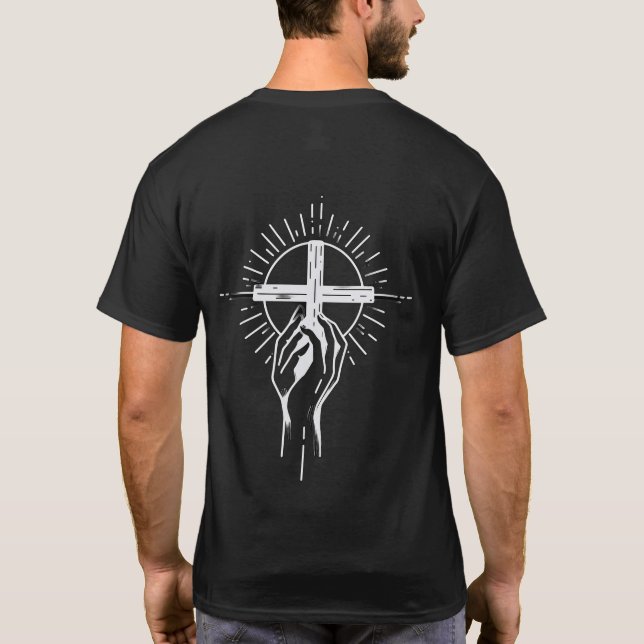 Faith in His Hands T-Shirt (Back)