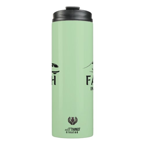 Faith In Motion  Thermal Tumbler