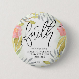 Faith Inspirational Gift Button