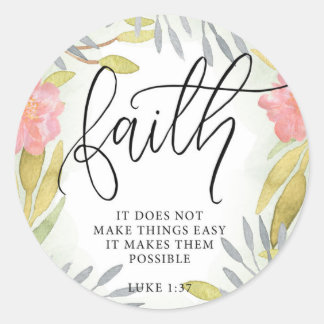 Faith Inspirational Gift Classic Round Sticker