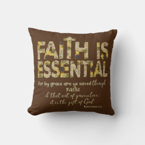Faith is Essential Quote with Sunflower Print Throw Pillow