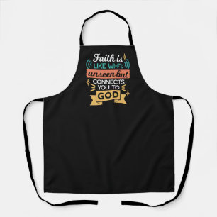 Faith Is Like WiFi Funny Christian Quote Art Apron