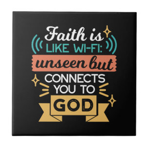 Faith Is Like WiFi Funny Christian Quote Art Ceramic Tile