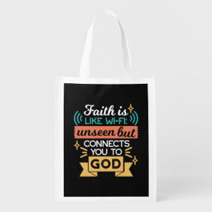 Faith Is Like WiFi Funny Christian Quote Art Grocery Bag