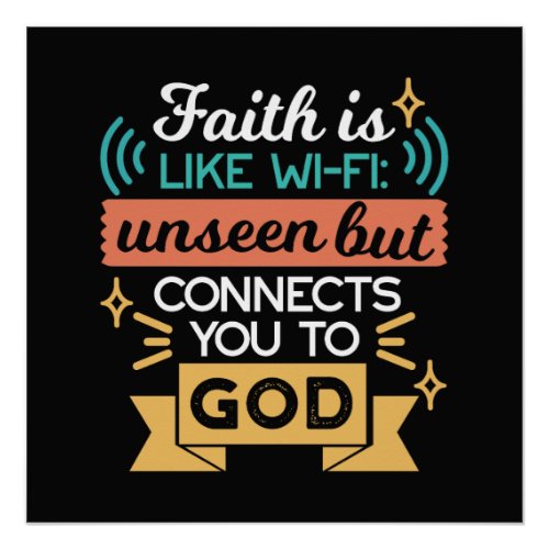 Faith Is Like WiFi Funny Christian Quote Art Poster