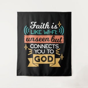 Faith Is Like WiFi Funny Christian Quote Art Tapestry